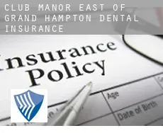 Club Manor East of Grand Hampton  dental insurance