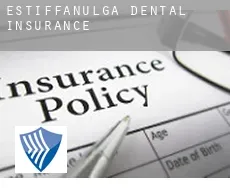 Estiffanulga dental insurance