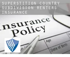 Superstition Country Subdivision  renters insurance
