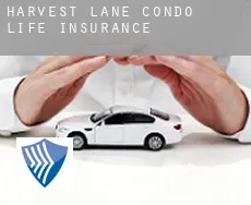 Harvest Lane Condo  life insurance