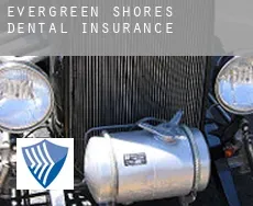 Evergreen Shores  dental insurance