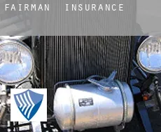 Fairman  insurance