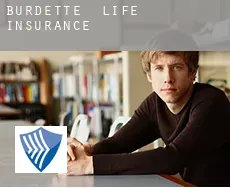 Burdette  life insurance