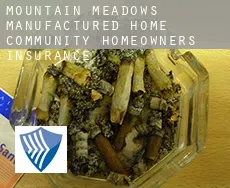 Mountain Meadows Manufactured Home Community  homeowners insurance