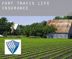 Fort Travis  life insurance