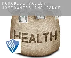 Paradise Valley  homeowners insurance