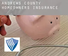 Andrews County  homeowners insurance