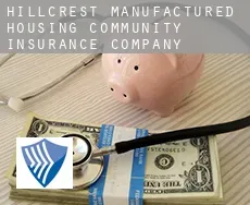 Hillcrest Manufactured Housing Community  insurance company