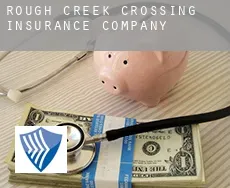 Rough Creek Crossing  insurance company
