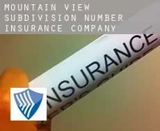 Mountain View Subdivision Number 12  insurance company