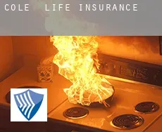 Cole  life insurance