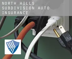 North Hills Subdivision  auto insurance