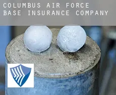 Columbus Air Force Base  insurance company