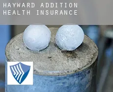 Hayward Addition  health insurance
