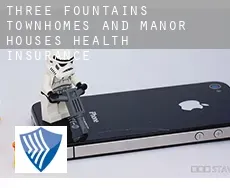 Three Fountains Townhomes and Manor Houses  health insurance