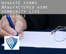 Wyngate Farms Manufactured Home Community life insurance