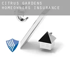 Citrus Gardens  homeowners insurance