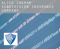 Alice Ingram Subdivision  insurance company