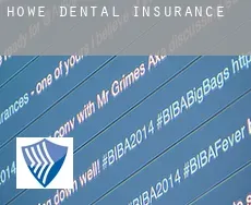 Howe  dental insurance