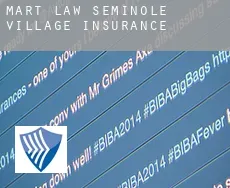 Mart Law Seminole Village  insurance