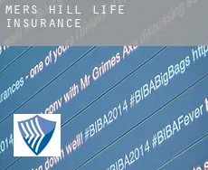 Mers Hill  life insurance