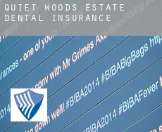 Quiet Woods Estate  dental insurance