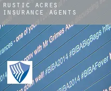 Rustic Acres  insurance agents