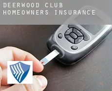 Deerwood Club  homeowners insurance