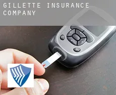 Gillette  insurance company