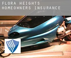 Flora Heights  homeowners insurance