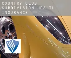 Country Club Subdivision  health insurance