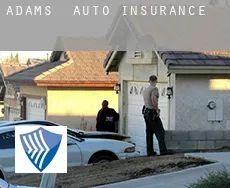 Adams  auto insurance