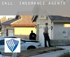 Call  insurance agents
