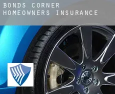 Bonds Corner  homeowners insurance