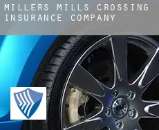 Millers Mills Crossing  insurance company