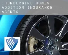 Thunderbird Homes Addition  insurance agents