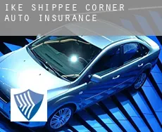 Ike Shippee Corner  auto insurance