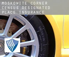 Moskowite Corner  insurance
