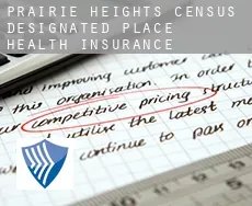 Prairie Heights  health insurance