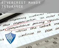 Rivercrest Manor  insurance
