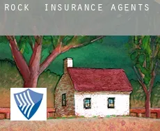 Rock  insurance agents