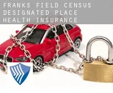 Franks Field  health insurance