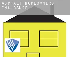 Asphalt  homeowners insurance