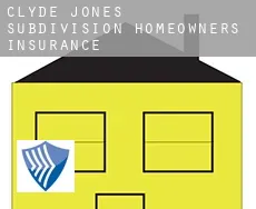 Clyde Jones Subdivision  homeowners insurance