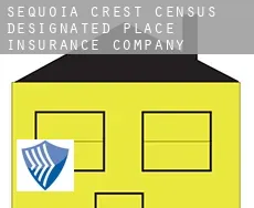 Sequoia Crest  insurance company
