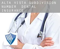 Alta Vista Subdivision Number 1  dental insurance