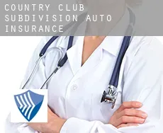 Country Club Subdivision  auto insurance