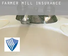 Farmer Mill  insurance