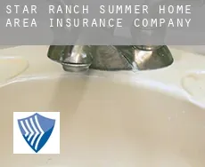 Star Ranch Summer Home Area  insurance company
