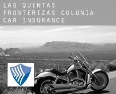 Las Quintas Fronterizas Colonia  car insurance